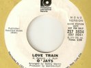THE O'JAYS Love Train PIR PROMO PHILLY  NORTHERN SOUL USA 45