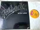 Fatback, With Love, Vinyl LP featuring I Found Lovin', Larry Levan Playlist
