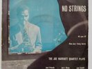 Joe Harriott Quartet - No Strings - Very Rare 1955 Nixa Jazz Today EP NJE-1003