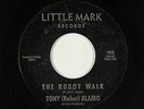 R&B Soul Mod/Inst. 45 - Tony (Robot) Alamo - Robot Walk - Little Mark - VG++ mp3