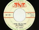 R&B Rocker 45 - Ray Liberto - I Want You To Love Me Tonight - TNT - autograph