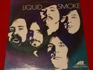 LIQUID SMOKE / RARE LP / NO SPLIT SEAMS VINYL NEAR MINT