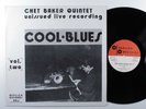 CHET BAKER QUINTET Cool Blues Vol. 2 REPLICA LP VG++ mono italy