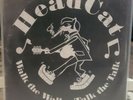 HEAD CAT - WALK THE WALK.. FEAT. LEMMY ( MOTÖRHEAD ) Vinyl