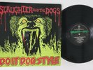 LP Slaughter And The Dogs Do It Dog Style AHOYLP131 CAPTAIN OI UK