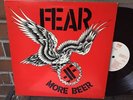 FEAR - MORE BEER 1985 ORIGINAL RESTLESS REC. HARDCORE PUNK LP w/LYRIC SHEET KBD