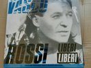Vasco Rossi RARO LIBERI LIBERI 45 giri Limited Edition Numerato a mano