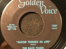 Good Things In Life/We'll Go Walking by The Back Pages (Golden Voice 1201) 7