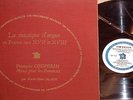 DF172*DISCOPHILES*Couperin*messe des paroisses*MC.ALAIN*record. by A.CHARLIN