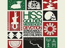 Hiss Golden Messenger - Devotion: Songs About Rivers and Spirits and Children...