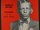 CHARLEY PATTON: Founder Of The Delta Blues LP (2 LPs, peacock lbl re, gatefold