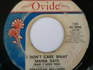  Sebastian Williams 45RPM I Don't Care What Mama Said Ovide Northern Soul