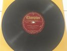 THE PLANTATION SERENADERS 78RPM CHAMPION RECORDS 15386 