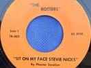 The Rotters Sit On My Face Stevie Nicks 45, KBD Rare Private Press Punk Rock