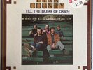 Linn County Till The Break Of Dawn LP Philips 600-326, Sealed