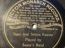 Victor Monarch 78 Rpm 3225 Sousa’s Band STARS AND STRIPES FOREVER