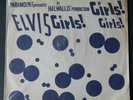 VINTAGE ELVIS PRESLEY-GIRLS GIRLS GIRLS-TAIWAN-*RARE* NAE-SHON 1960's