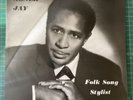 Abner Jay Folk Song Stylist LP Mississippi Records MR-068 VGC gospel Brandie