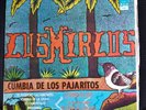 Los Mirlos, Cumbia de los Pajaritos, Discos Gas-1068, Mexico, 1976