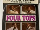 RARE PROMO 45 RPM RECORD: Ask The Lonely / Where Did You Go, Four Tops  FB