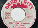 Palmer Brothers - Step it Out a Babylon / Steppin - B&W Syndicate - Sweet City