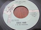 DETROIT N-SOUL Robert Ward / Ohio Untouchables soul 45 Your Love Is Real Thelma