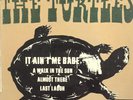 Disque 45 tours- THE TURTLES - It ain't me babe, A walk in the sun, Almost there