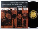 SONNY ROLLINS Rollins Plays For Bird PRESTIGE OJC-214 LP NM *