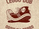 Ossie All Stars - Leggo Dub [New Vinyl LP]