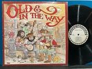 OLD + IN THE WAY LP ORIG 1979 ROUND re LP GARCIA GRISMAN ROWAN GRATEFUL DEAD