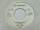 Gloria Jones My Bad Boy's Comin' Home / Tainted Love 45 Champion WLP PROMO VG+