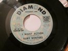 Ruby Winters I Want Action Diamond Promo Label Northern Soul 45