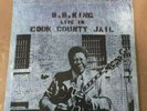 B B KINGLIVE IN COOK COUNTY JAIL Vinyl LP