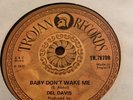 Orig Northern Soul 7” Del Davis” Baby Dont Wake Me” 1972
