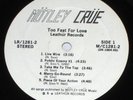 MOTLEY CRUE - TOO FAST FOR LOVE LP - SIGNED - LEATHUR RECORDS - RARE