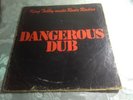 *KING TUBBY MEETS ROOTS RADICS - DANGEROUS DUB/ COLOR VINYL DUB LP/ UK PRESSING