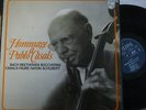 Hommage a PABLO CASALS / SCHUBERT - BEETHOVEN - HAYDN - FAURE .. / PHILIPS
