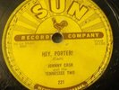 JOHNNY CASH MEMPHIS SUN  78...HEY PORTER...SUN 221...