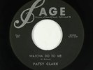 Rockabilly 45 - Patsy Clark - Watcha Do To Me - Sage - VG+ mp3