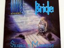 Bride - Silence Is Madness LP  Pure Metal SPCN7900604227 - Original Pressing