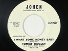 R&B Soul 45 - Tommy Ridgley - I Want Some Money Baby - Johen - mp3
