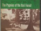 THE PYGMIES OF THE ITURI FOREST: Ethnic Folkways African LP Rainforest Vinyl