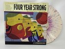 FOUR YEAR STRONG - Some of You Will Like This Vinyl Record LP Splatter Color