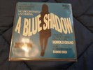 GIANNI ODDI A blue shadow Dreamin  45 7