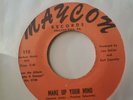 EARL CONNELLY: Make Up Your Mind / Don't Let Me Go 45 VG+