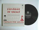 45 RPM Reference Recordings RR-17 LP L'HISTOIRE DU SOLDAT Chicago Pro Musica