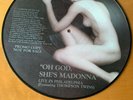 MADONNA OH GOD SHE'S MADONNA RARE PICTURE DISC PROMO