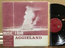 MUSIC FROM AGGIELAND - Texas A&M Vinyl LP In Shrink Aggie Football Ultrasonic