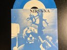 NIRVANA YOUR OPINION OPINION/SMELLY VAGINA/HERE SHE COMES NOW BLUE COLOR 1995