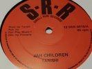 TARISHI ?– JAH CHILDREN RARE ORIGINAL UK PRESS ROOTS REGGAE 1986